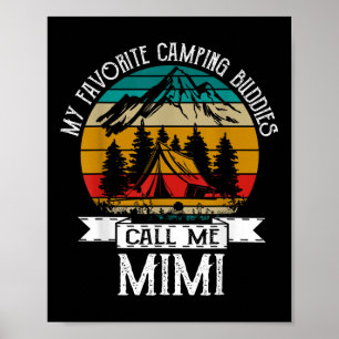 Campingmaatjes noemen me Camping Mimi Camper Poster