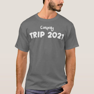 Campingreis 2021 Camping T-shirt