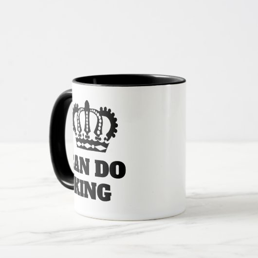 Can Do King Funny Coffee Mug Message positif Cadea (Devant gauche)