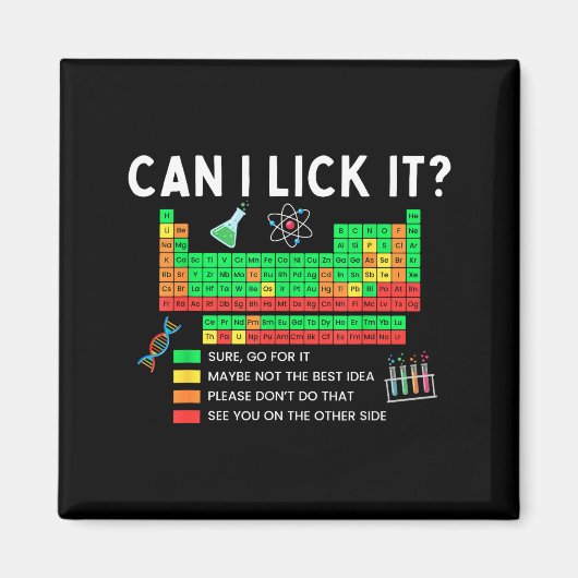 Can I Lick It Periodic Table Chart Science Teacher Magneet (Voorkant)