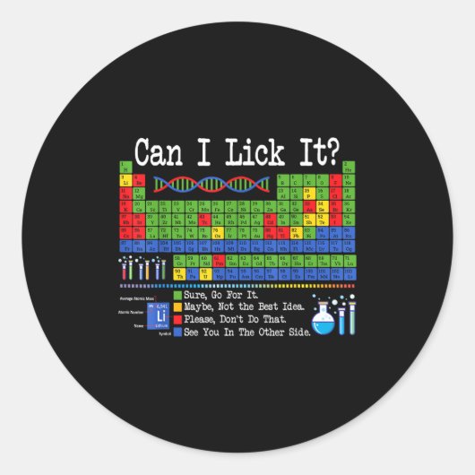 Can I Lick It Periodic Table Funny Science Teacher Ronde Sticker (Voorkant)