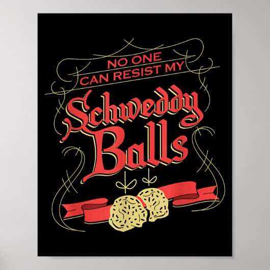Can Resist My Schweddy Ball Candy Ugly Xmas Appare Poster (Voorkant)