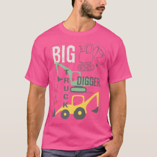 Can You Dig It Construction Truck Boy Man Dad Birt T-shirt