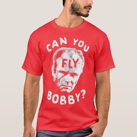 Can You Fly Bobby - Robocop T-shirt (Voorkant)