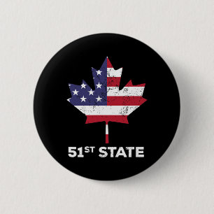 Canada 51e staat Verenigde Staten Grappige Preside Ronde Button 5,7 Cm