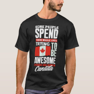 Canada Canadian Canada Flag Funny Quote T-shirt