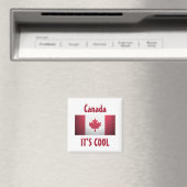 Canada C'est un aimant à drapeau Cool (In Situ (Lave-vaisselle))