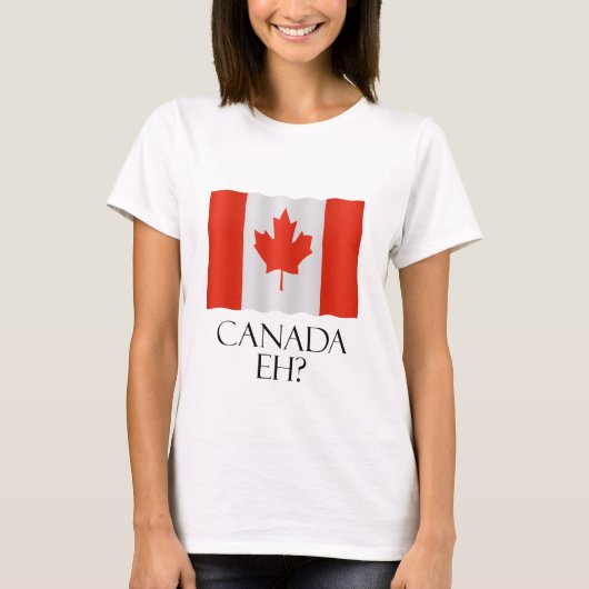 Canada Eh? T-shirt (Voorkant)