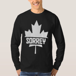 Canada Esdoornblad Sorry Canadese Vlag 1 T-shirt