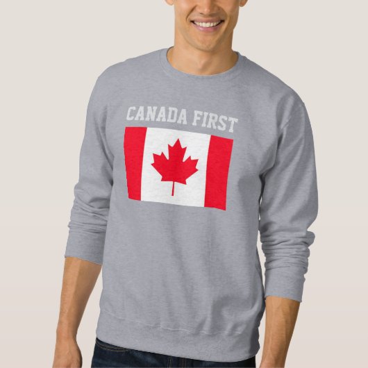 Canada First. Conservative Canada. Sweatshirt (Devant)