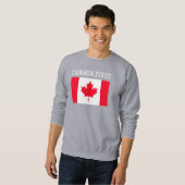 Canada First. Conservative Canada. Sweatshirt (Devant entier)