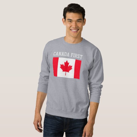 Canada First. Conservative Canada. Sweatshirt (Devant entier)