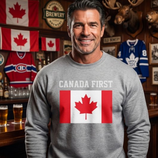 Canada First. Conservative Canada. Sweatshirt