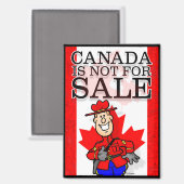 Canada is niet te koop! magneet (Voorkant / Achterkant)
