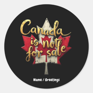 Canada is niet te koop om Canadese trots te vieren Ronde Sticker