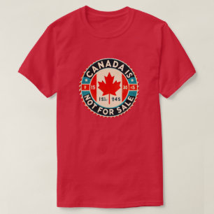Canada is niet te koop voor Canadian Pride T-shirt