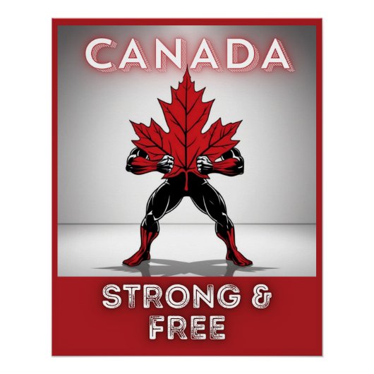 Canada Sterk & Gratis Perfect Poster (Voorkant)