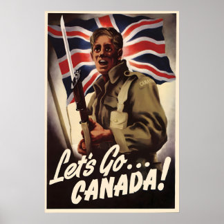 Canada WWII Propaganda Poster Let's Go Canada! Art