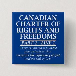 Canadese Christelijke handvest vrijheid godsdienst Vierkante Button 5,1 Cm