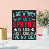 Canadese haarloze Sphynx Cat Owner Funny Gezegde Acryl Bord (Huwelijk)