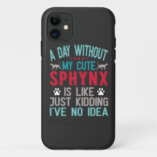 Canadese haarloze Sphynx Cat Owner Funny Gezegde iPhone 11 Hoesje