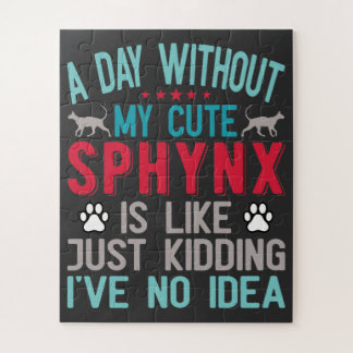 Canadese haarloze Sphynx Cat Owner Funny Gezegde Legpuzzel