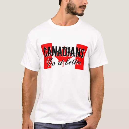 Canadezen doen het beter T-shirts (Voorkant)