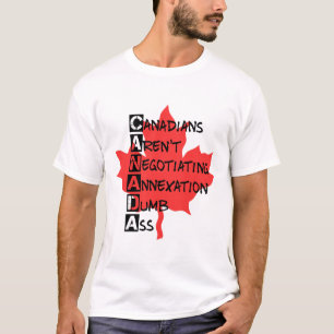 Canadezen onderhandelen niet over annexatie t-shirt