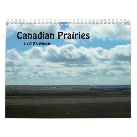 Canadian Prairies 2010 Calendar Kalender (Hoes)