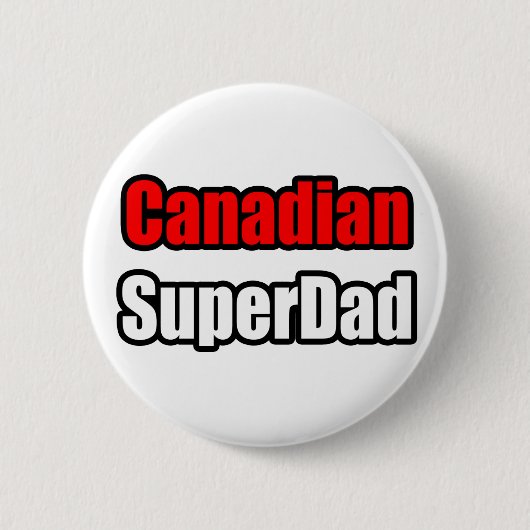 Canadian SuperDad Ronde Button 5,7 Cm (Voorkant)
