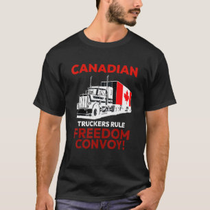 Canadian Truckers Rule Freedom Convoy 2022 Canada T-shirt
