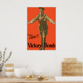 Canadian WWI Propaganda Poster Now! Victory Bonds (Cuisine)