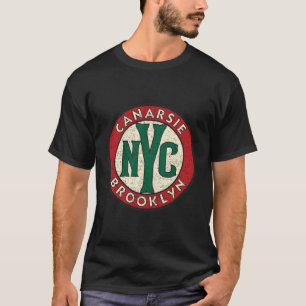 Canarsie Brooklyn  Road Sign Distressed Pri T-shirt
