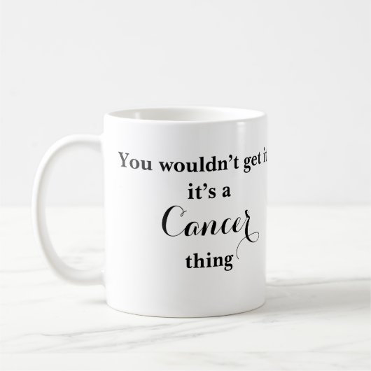 Cancer Astrologie Zodiac Funny Mug (Gauche)
