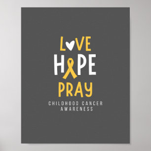 cancer de l'enfance.love.hope.pray. Poster et impr