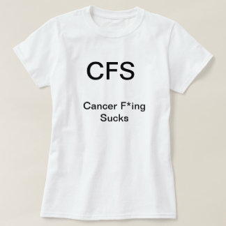 Cancer Freaking Sucks T-shirt