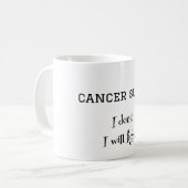 Cancer Sucks Coffee Mok (Voorkant links)