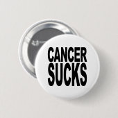 Cancer Sucks Ronde Button 5,7 Cm (Voorkant /achterkant)