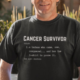 Cancer Survivor Definitie, sarcastisch bewustzijn T-shirt