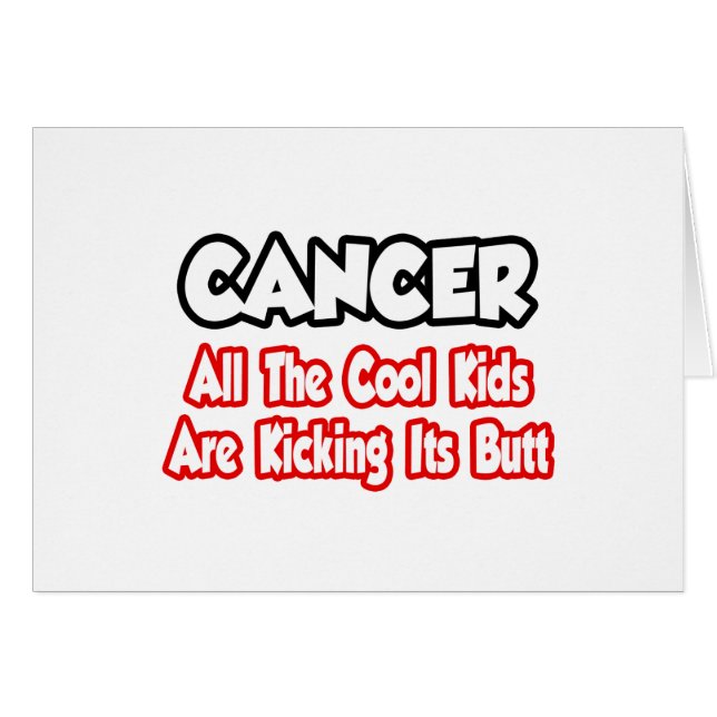 Cancer...Tous Les Enfants Cool Tirent Le Bout (Devant horizontal)