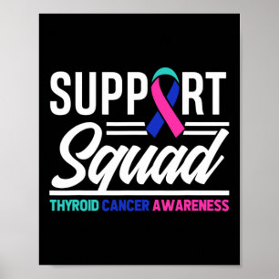 Cancer Warrior Support Squad Schildklierkanker Poster