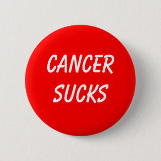 CANCERSUCKS RONDE BUTTON 5,7 CM