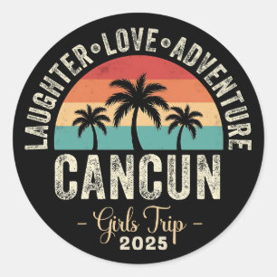 Cancun Meisje Trip 2025 Vriend Vakantie Meisje Wee Ronde Sticker