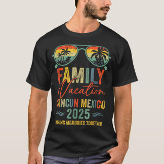 Cancun Mexico Vakantie 2025 Overeenkomstige Famili T-shirt