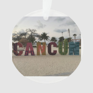 Cancun Sign - Playa Delfine, Mexico Ornament