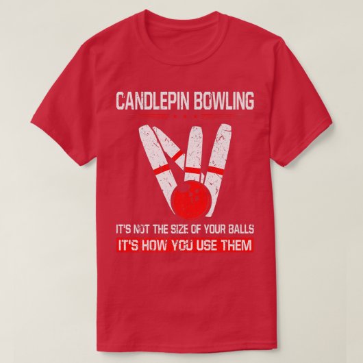 Candlepin Bowling Size of Balls Funny New England T-shirt (Design voorkant)