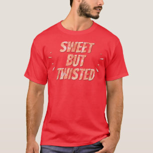 Candy Cane Sweet, maar Twisted Novelty Funny T-shirt