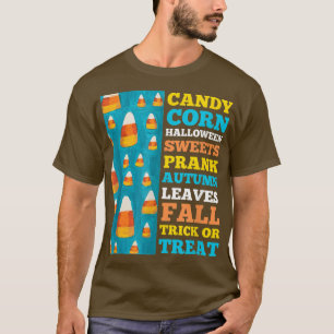 Candy Corn, Halloween Snoep, Herfst Snoepjes, kost T-shirt