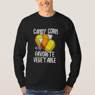 Candy maïs is mijn favoriete plantaardige snoep co t-shirt