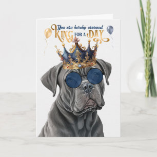 Cane Corso Dog King voor Dag Grappige Verjaardag Kaart
